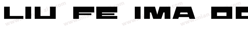 liu fe ima ocao regular字体转换